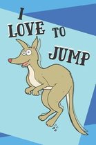 I Love To Jump