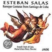Salas: Baroque Cantatas from Santiago de Cuba