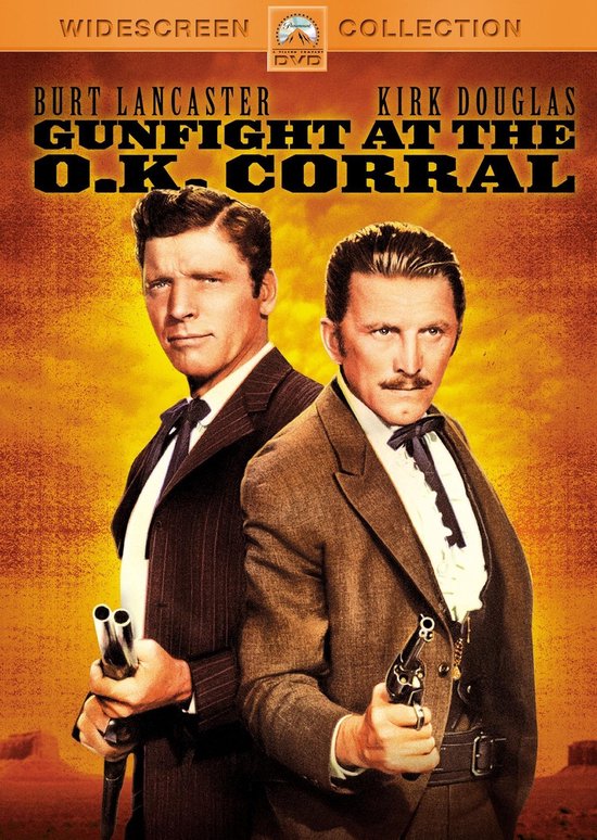 Gunfight At The O.k. Corral Gunfight At The O.k. Corral