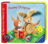 Mein erstes Fühlbuch: Frohe Ostern!