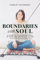 Boundaries with Soul