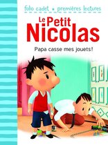 Le Petit Nicolas 19 - Le Petit Nicolas (Tome 19) - Papa casse mes jouets!