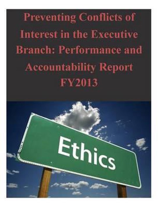 Preventing Conflicts Of Interest In The Executive Branch Office Of