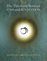 The Threshold Between Loss and Revelation