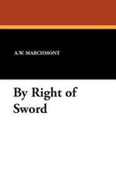By Right of Sword