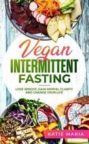 Vegan Intermittent Fasting
