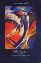 Hier und Jetzt