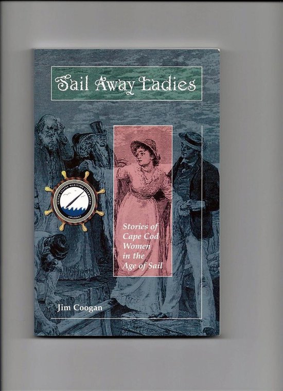 Sail Away Ladies (ebook), Jim Coogan 9780967259697 Boeken