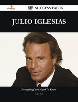 Julio Iglesias 207 Success Facts - Everything you need to know about Julio Iglesias