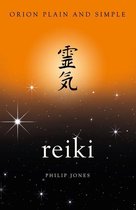Plain and Simple - Reiki, Orion Plain and Simple