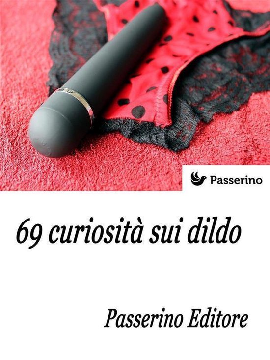 69 curiosità sui dildo - cover