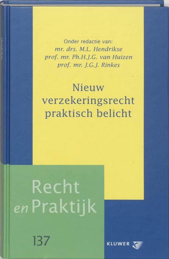 Nieuw verzekeringsrecht praktisch belicht - cover