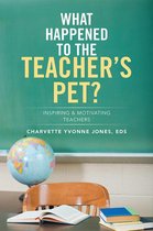 What Happened to the Teacher’S Pet?