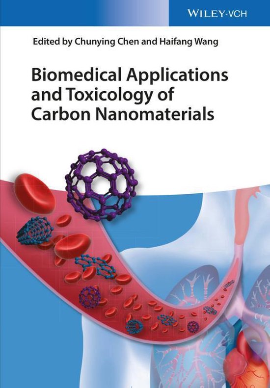 Biomedical Applications And Toxicology Of Carbon Nanomateria - cover