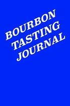 Bourbon Tasting Journal