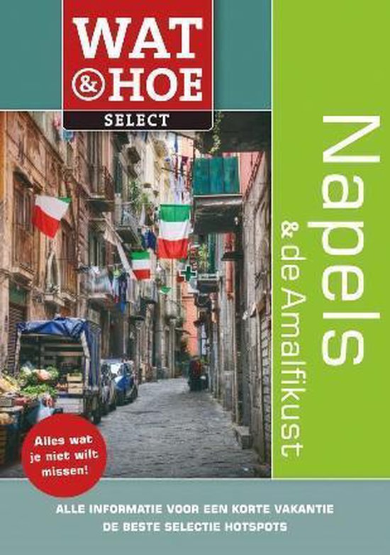 Wat & Hoe select - Wat & Hoe Select Napels en de Amalfikust - cover