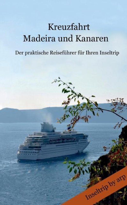 Kreuzfahrt Madeira und Kanaren - cover