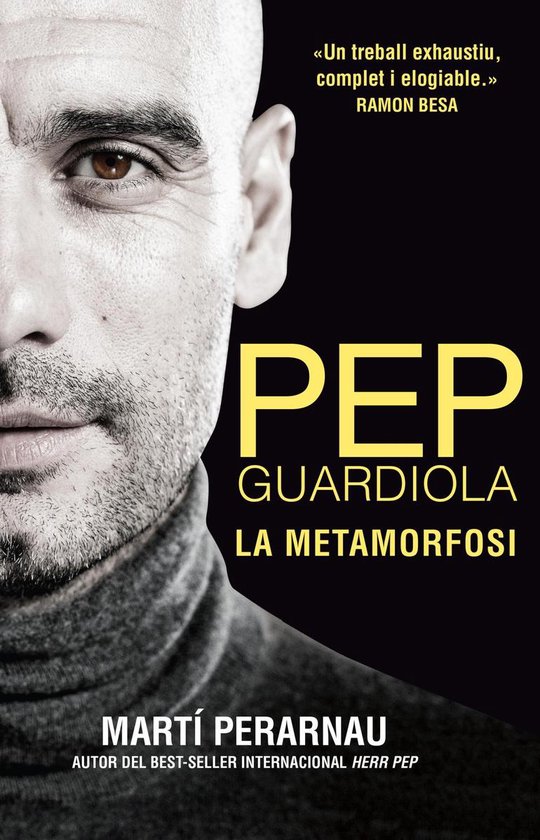 Pep Guardiola. La metamorfosi - cover