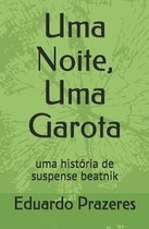 Uma Noite, Uma Garota