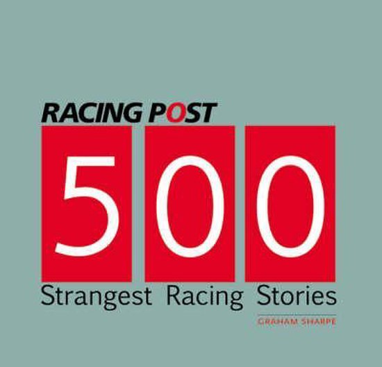 500 Strangest Racing Stories - cover