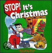 Stop! It's Christmas