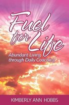 Fuel for Life