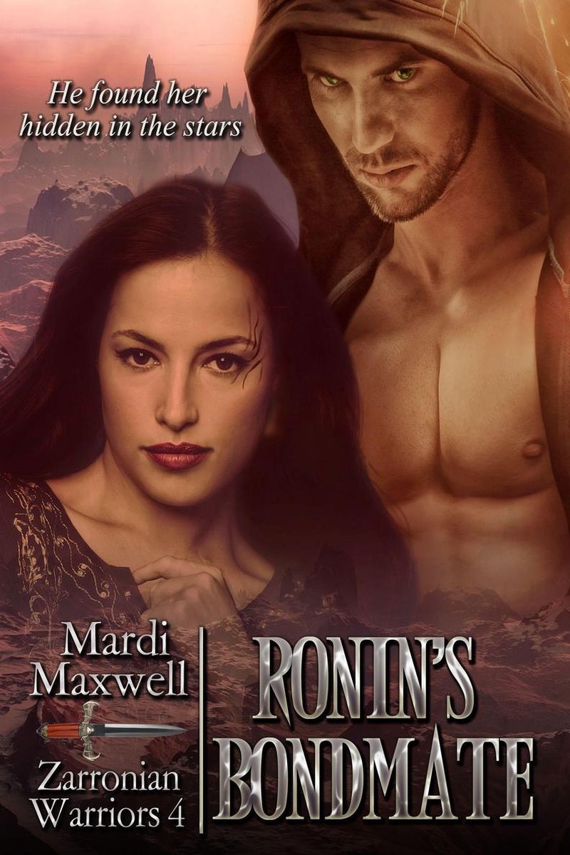 Zarronian Warriors 4 -  Ronin's Bondmate - Mardi Maxwell