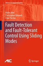 Advances in Industrial Control - Fault Detection and Fault-Tolerant Control Using Sliding Modes