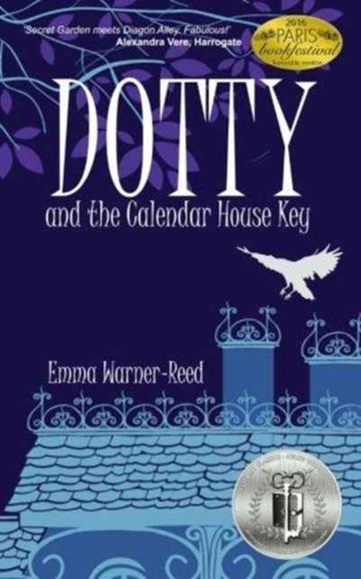 Dotty and the Calendar House Key, Emma WarnerReed 9780995566217
