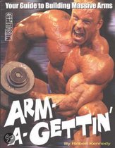 Arm-A-Gettin