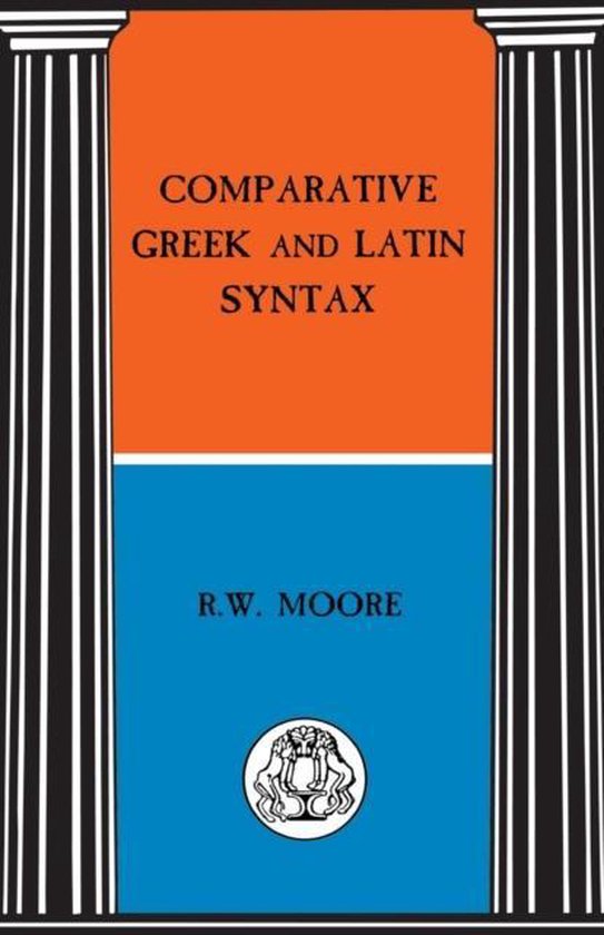 Comparative Greek and Latin Syntax