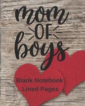 Mom Of Boys Blank Notebook Lined Pages