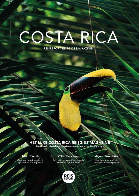 Costa Rica reisgids magazine - luxe uitgave - Costa Rica reisgids vol bezienswaardigheden, foto's, reisverhalen en actuele tips + Incl. gratis app - Marlou Jacobs & Godfried van Loo | 