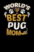 World's Best Pug Mom