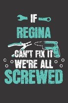 If REGINA Can't Fix It