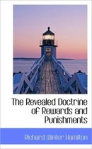 The Revealed Doctrine of Rewards and Punishments