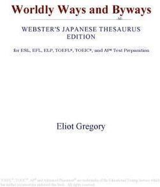 Worldly Ways and Byways (ster's Japanese Thesaurus Edition) (ebook