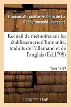 Recueil de Memoires Sur Les Etablissemens D'Humanite, Vol. 17, Memoire N 37