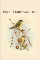 Proud Birdwatcher