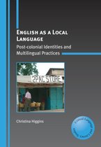 Critical Language and Literacy Studies- English as a Local Language