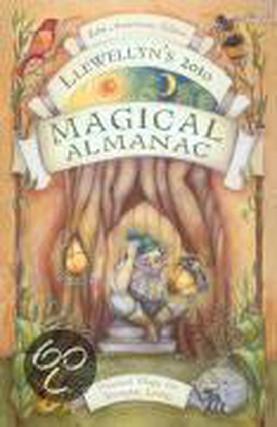 Llewellyn's 2010 Magical Almanac, Various Contributors 9780738706900