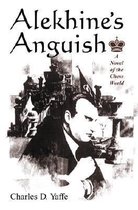 Alekhine's Anguish