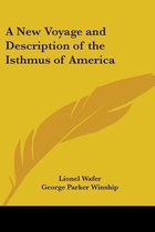 A New Voyage and Description of the Isthmus of America