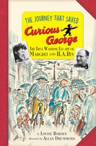 Curious George - The Journey That Saved Curious George Young Readers Edition