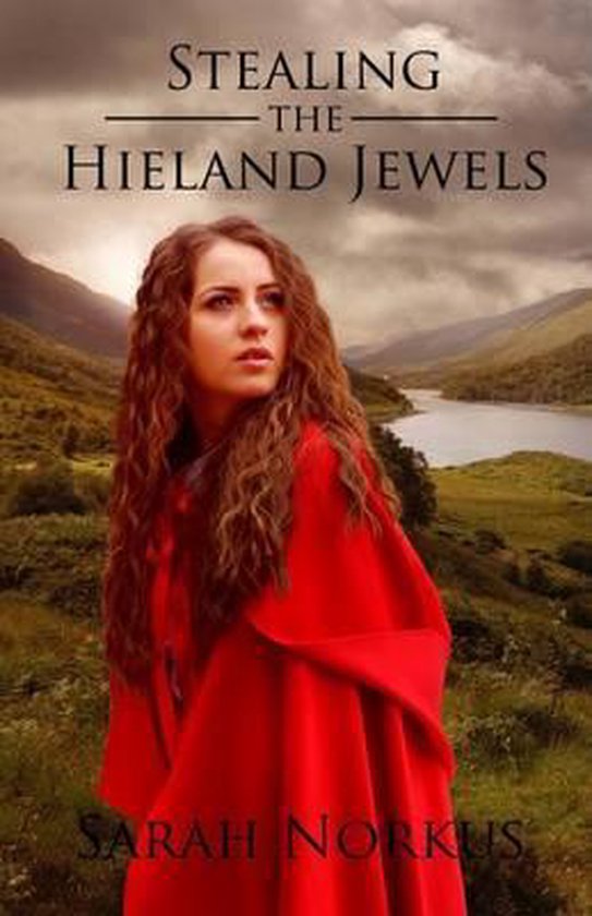 Historical Time Travel- Stealing the Hieland Jewels - cover