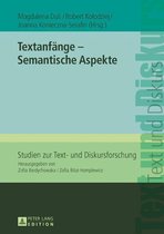 Studien zur Text- und Diskursforschung 17 - Textanfaenge – Semantische Aspekte