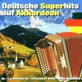 Deutsche Superhits auf Akkordeon [1CD]