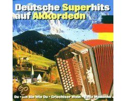 Deutsche Superhits auf Akkordeon (1CD)