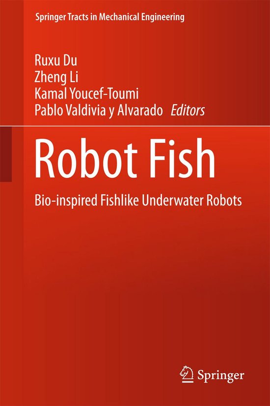 Springer Tracts in Mechanical Engineering - Robot Fish - cover