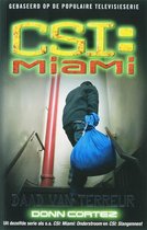 CSI: Miami: Daad van terreur